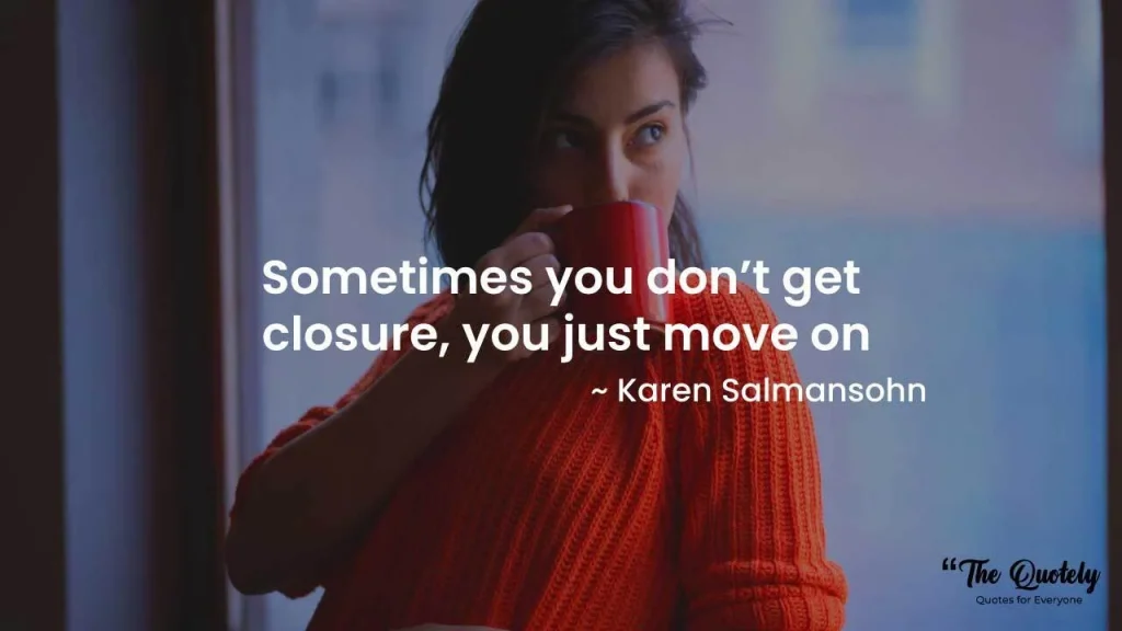 relationship closure quotes
