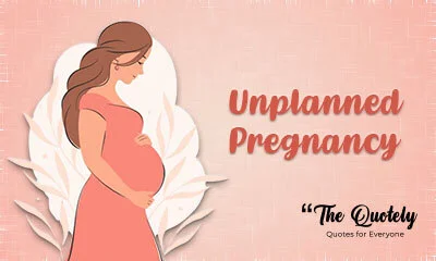 Unexpected Pregnancy Quotes