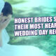 Honest Brides Share Their Most Heartfelt Wedding Day Regrets