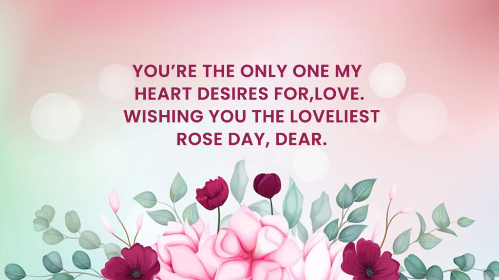 loveliest rose day wishes