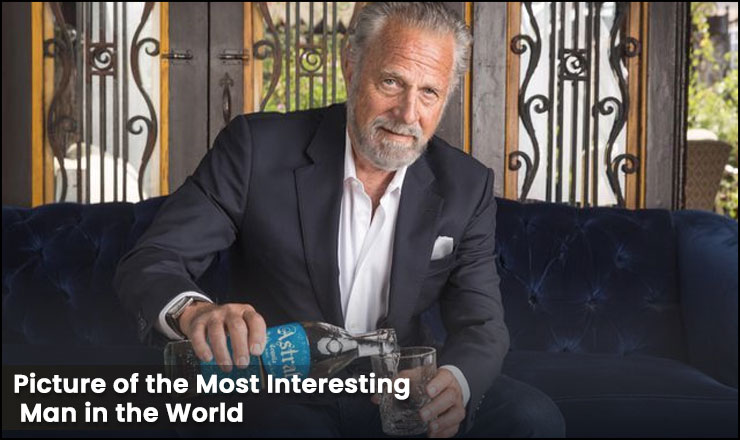 A Picture of the Most Interesting Man in the World